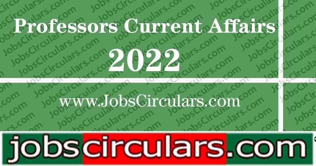 Professors Current Affairs