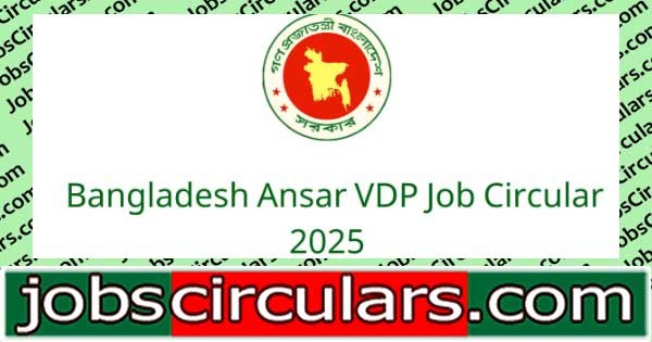 Bangladesh Ansar VDP Job